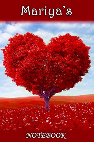 Mariya's Notebook: Mariya Personalised Custom Name Notebook - Love Heart Tree