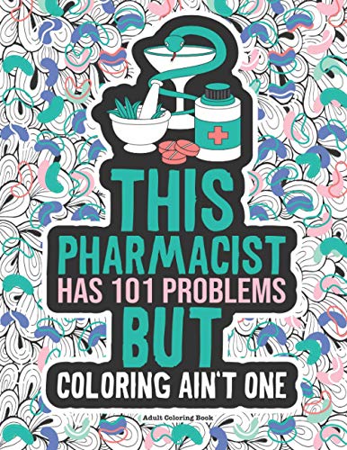 Pharmacist Adult Coloring Book