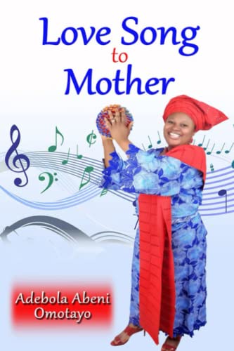 Love Song to Mother