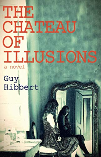 The Chateau of Illusions