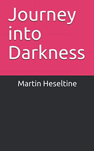 Journey into Darkness