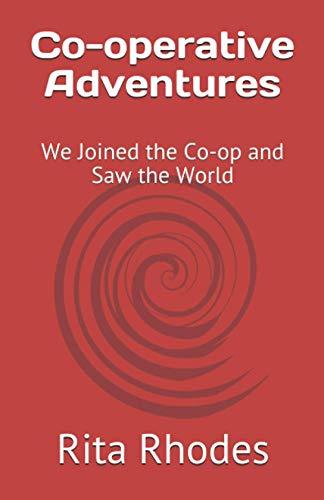 Co-operative Adventures: We Joined the Co-op and Saw the World