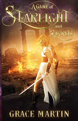 A Game of Starlight and Secrets: A thrilling science fantasy adventure