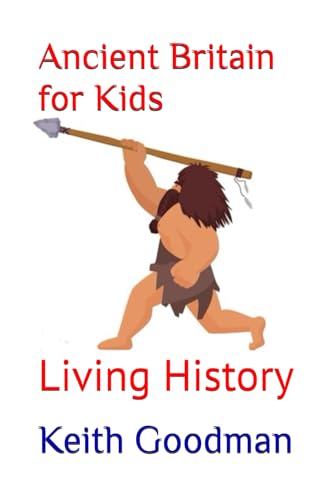 Ancient Britain for Kids