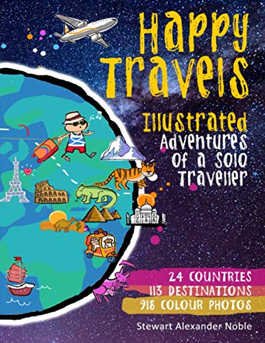 Happy Travels: Adventures of a Solo Traveller