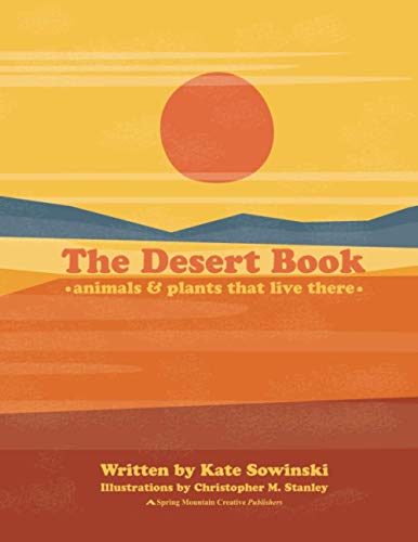 The Desert Book: animals and plants that live there