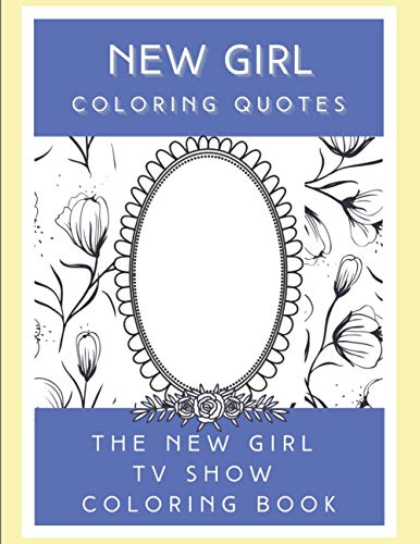 New Girl Coloring Quotes