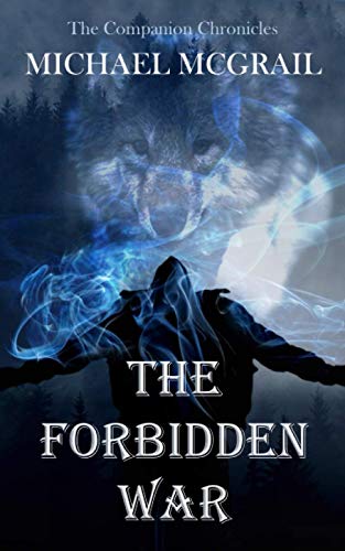 The Forbidden War (The Companion Chronicles)