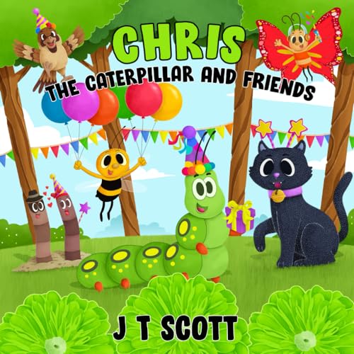 Chris the Caterpillar and Friends