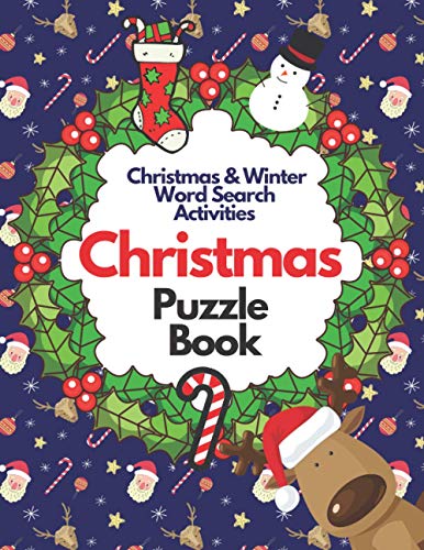 Christmas Puzzle Book : Christmas and Winter Word Search Activities Fun Books for Adults and Kids (Word Finder Puzzle Book)