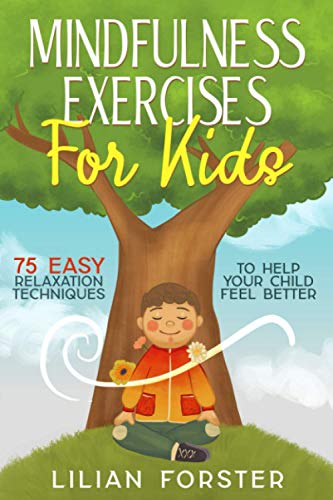 Mindfulness Exercises for Kids