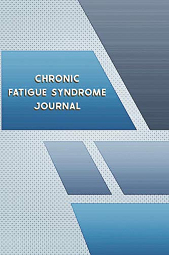 Chronic Fatigue Syndrome Journal: Chronic Fatigue Syndrome CFS Symptom Tracker Journal to Track your Daily Symptoms, Pain, Fatigue, Food and Mood with ... Medications Log and all Health Activities.