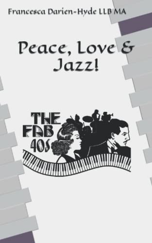 Peace, Love & Jazz!
