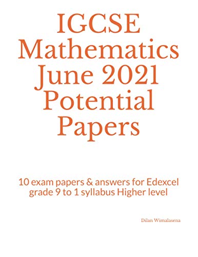 IGCSE Mathematics June 2021 Potential Papers