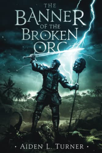 The Banner of the Broken Orc