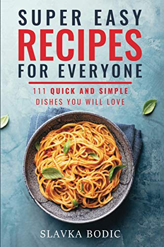 Super Easy Recipes For Everyone