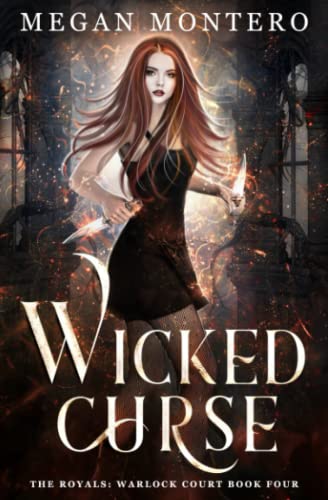 Wicked Curse (The Royals: Warlock Court)