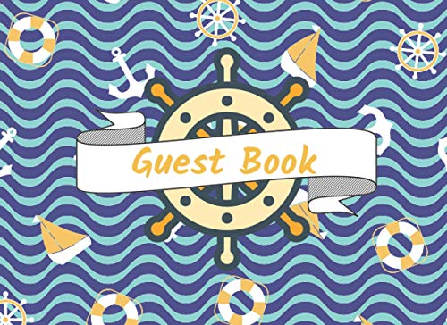 Guest Book: Adorable Nautical Guest Book, Blue Navy Themed Guest Book, Use for Gifts in Special Event. (8.25 " x 6")