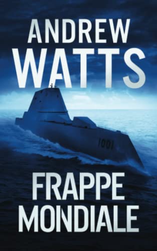 Frappe Mondiale (Les Planificateurs de Guerre)