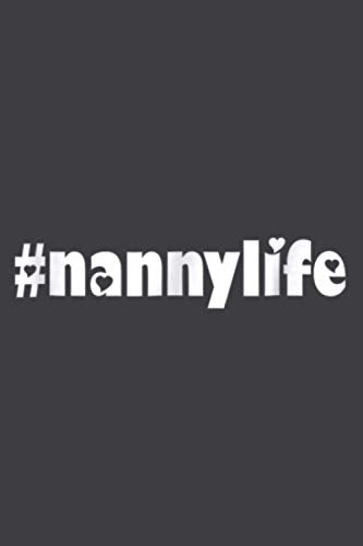 Nannylife By Nanny Gifts Nanny Co: Personalized Daily Planner: Undated Daily Organizer, To-Do List, Appointments, Meal, Finess... (6 x9 inch)