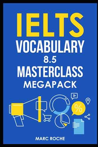 IELTS Vocabulary 8.5 Masterclass Series MegaPack Books 1, 2, & 3