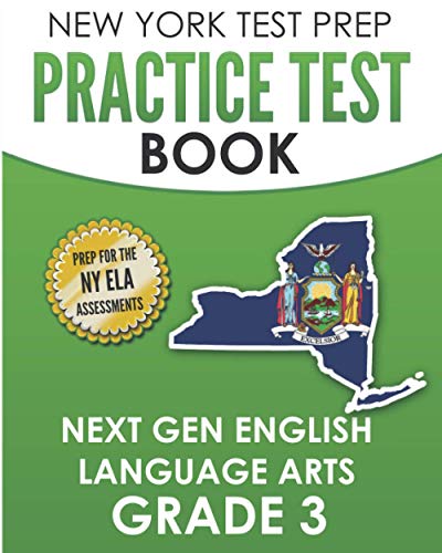 NEW YORK TEST PREP Practice Test Book Next Gen English Language Arts Grade 3