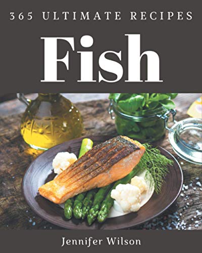 365 Ultimate Fish Recipes