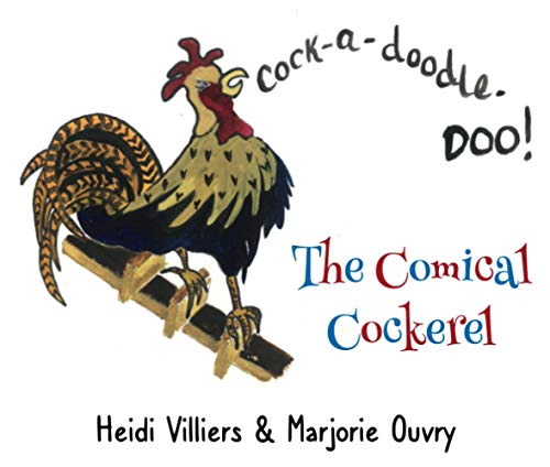 The Comical Cockerel