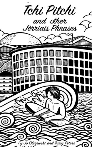 Tchi Pitchi and other Jerriais phrases