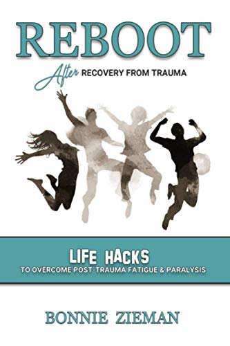 REBOOT After Recovery From Trauma