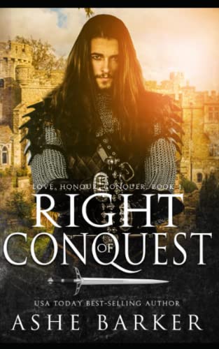 Right of Conquest (Love. Honour. Conquer.)