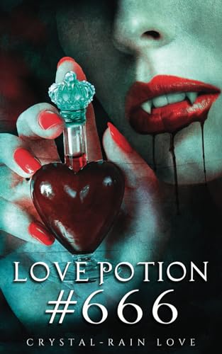 Love Potion #666 (Twice Bitten)