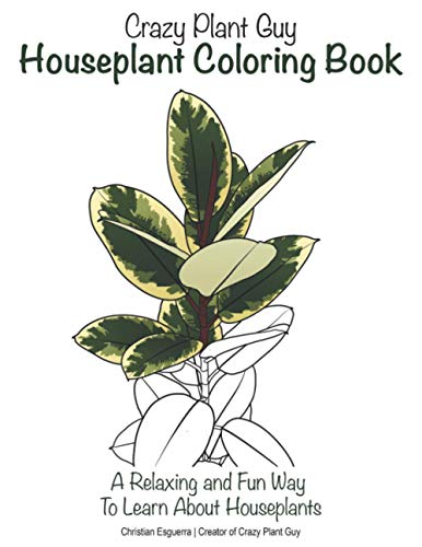 Crazy Plant Guy Houseplant Coloring Book