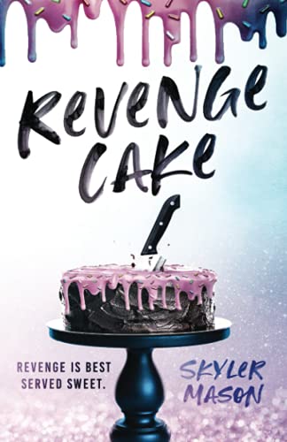 Revenge Cake (Toxic Love)