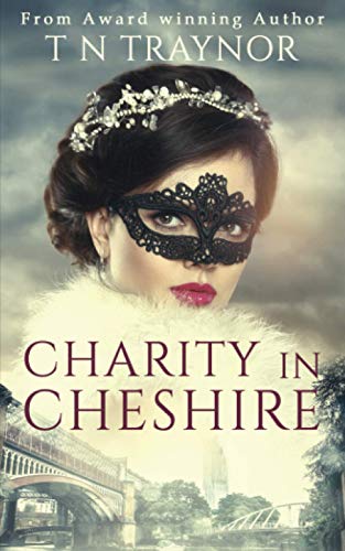 Charity in Cheshire: A 2020 Love Story (Moving Closer)