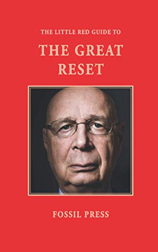 The Little Red Guide to the Great Reset