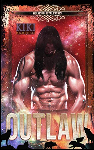 Outlaw: Wolves of Royal Paynes