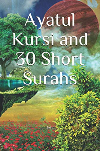 Ayatul Kursi and 30 Short Surahs