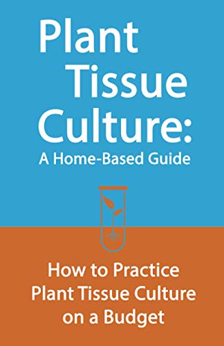 Plant Tissue Culture