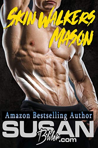 Skin Walkers: Mason