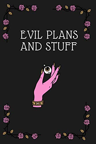 Evil Plans And Stuff: witchy gifts for women | witch notebook | aesthetic journal for girls | goth diary | 6x9 Blank Lined Journal | 120 pages