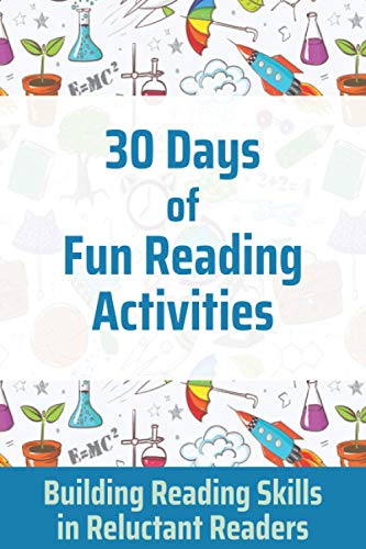 30 Days of Fun Reading Activities: Reading Skills for Reluctant Readers