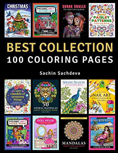 Best Collection: An Adult Coloring Book with 100 pages from Sachin Sachdeva best selling books