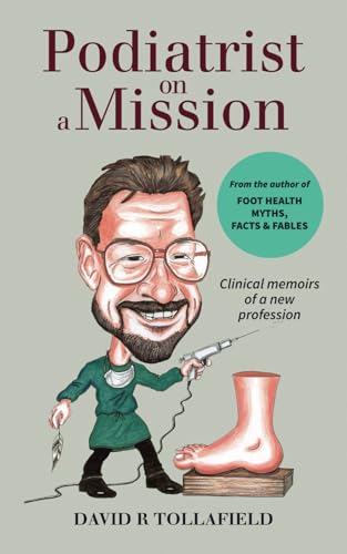 Podiatrist on a Mission