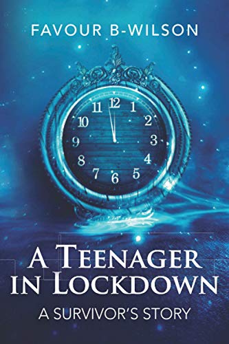 A Teenager in Lockdown