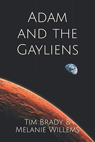Adam and the Gayliens