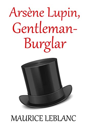 Arsene Lupin, Gentleman-Burglar