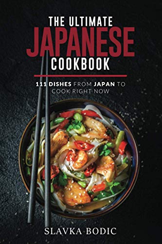 The Ultimate Japanese Cookbook