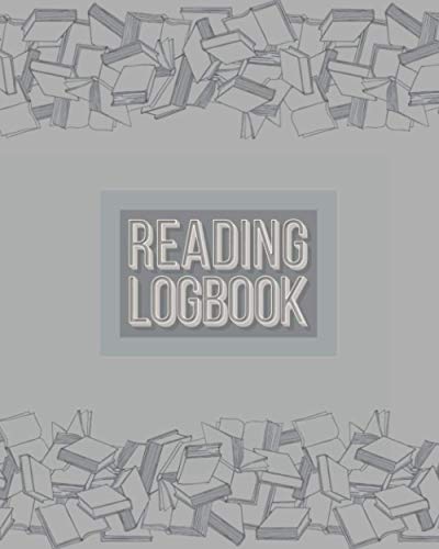 Reading Logbook: Ultimate Book Review Journal, Reading Tracker Diary, Dot Grid Notebook, White Paper, 8″ x 10″, 220+ Pages (Reading Log Books, White Paper)
