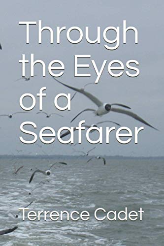 Through the Eyes of a Seafarer